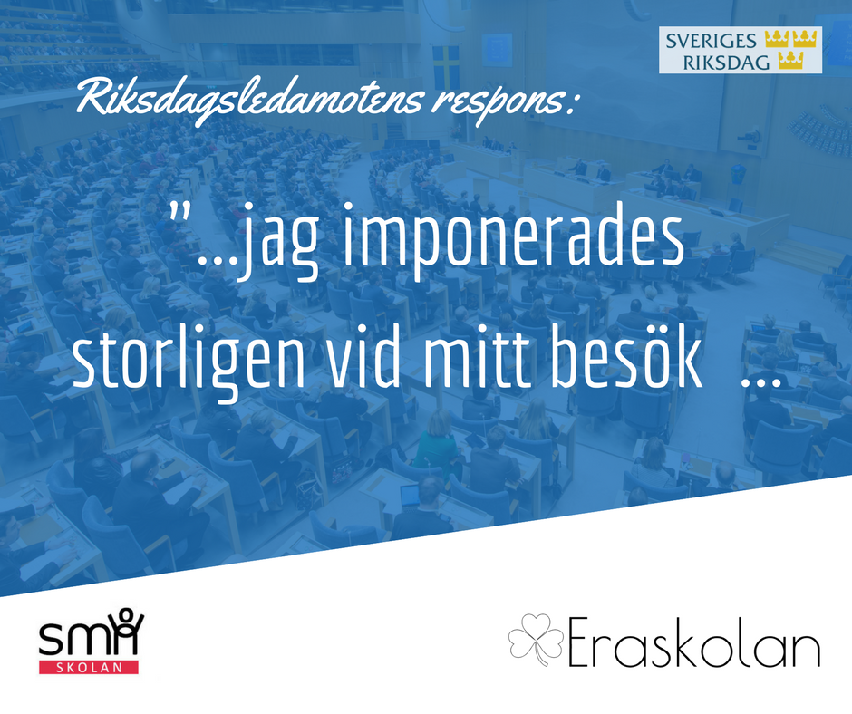 Jag imponerades stoligen säger riksdagsledamoten